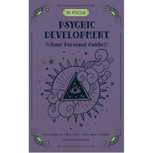 In Focus Psychic Development: Your Personal Guide: Volume 18