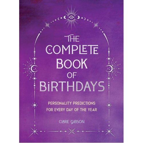 Complete Book of Birthdays (Gift Edition)