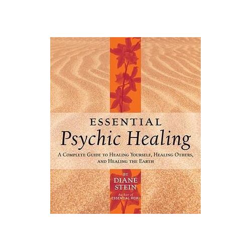 Essential Psychic Healing