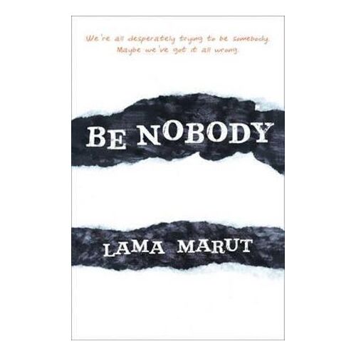 Be Nobody