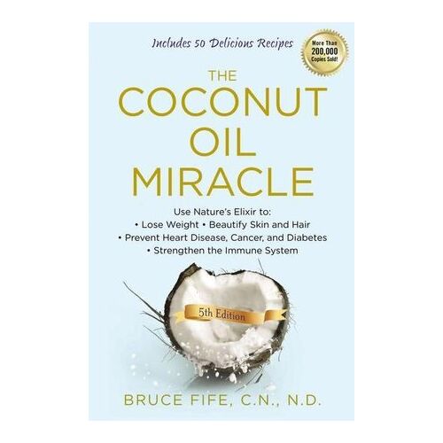 Coconut Oil Miracle