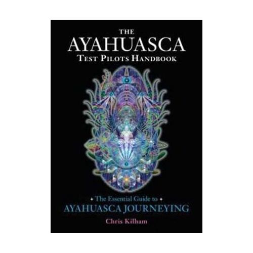 Ayahuasca Test Pilots Handbook