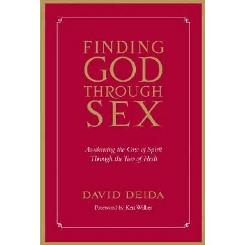 Finding God Through Sex (PB Book)