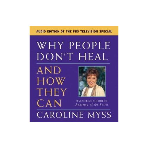 CD: Why People Don't Heal and How They Can