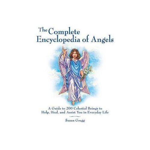 Complete Encyclopedia of Angels