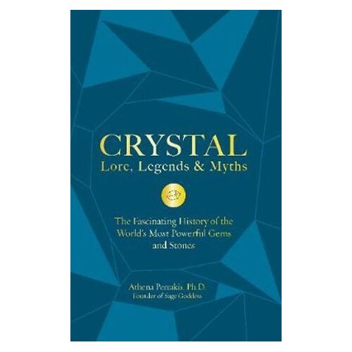 Crystal Lore  Legends & Myths