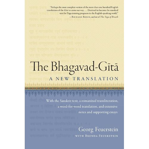 Bhagavad-Gita, The: A New Translation