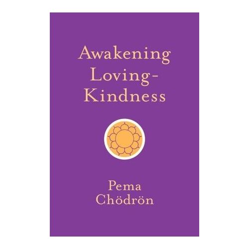 Awakening Loving-Kindness