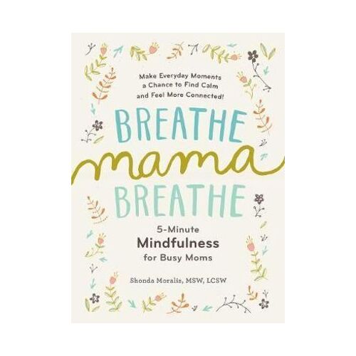 Breathe  Mama  Breathe