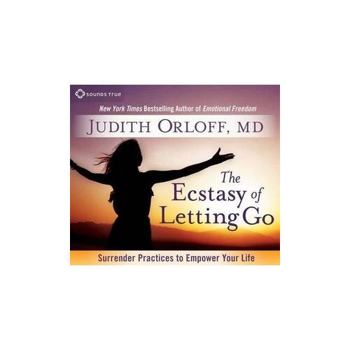 Ecstasy of Letting Go