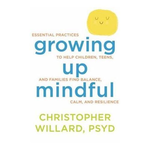Growing Up Mindful