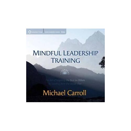 CD: Mindful Leadership Training (4CD)