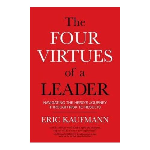 Four Virtues of a Leader