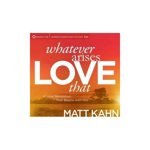 CD: Whatever Arises, Love That (6CD)