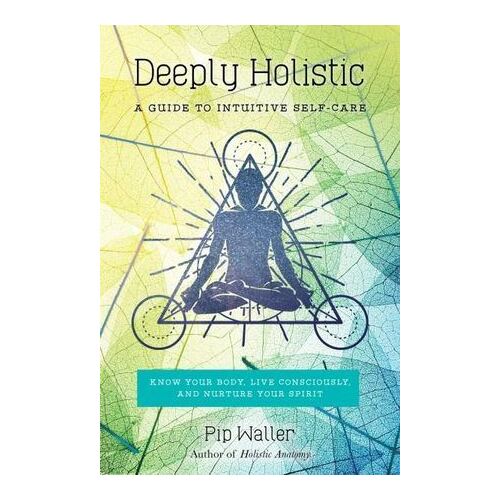 Deeply Holistic