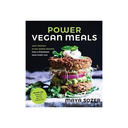 Power Vegan Meals: High Protein Plant-Based Recipes for a Stronger, Healthier You