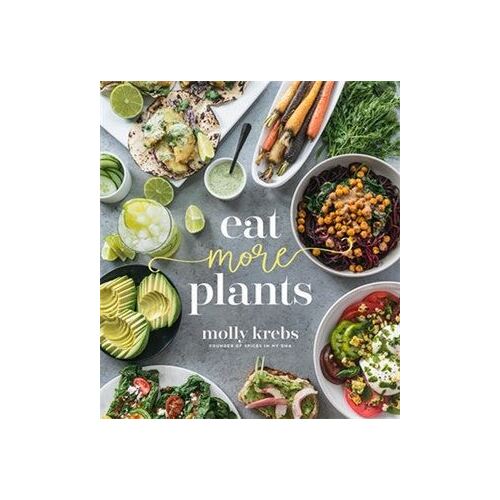 Eat More Plants