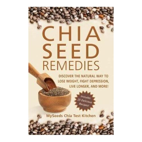 Chia Seed Remedies