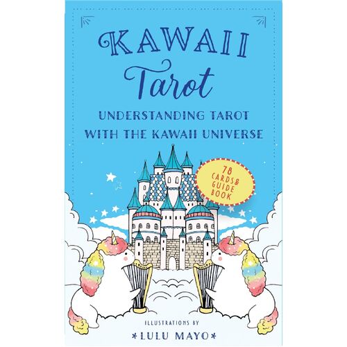 Kawaii Tarot: Understanding Tarot with the Kawaii Universe