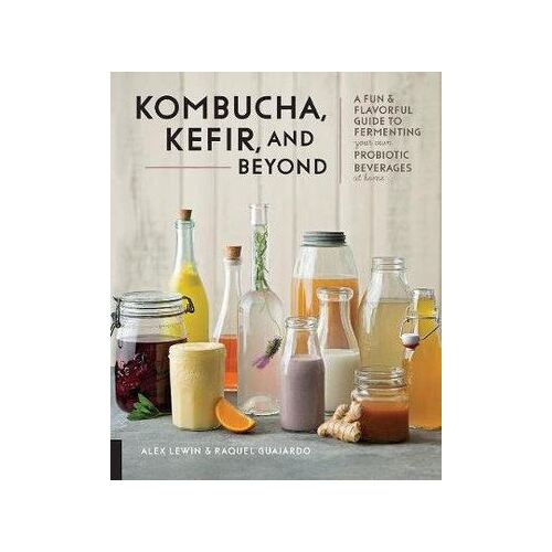 Kombucha  Kefir  and Beyond (OOP)