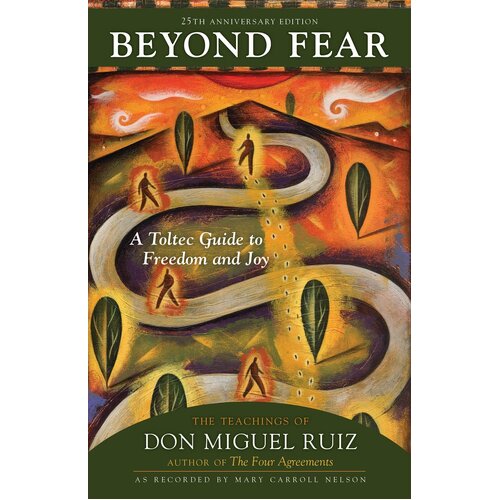 Beyond Fear