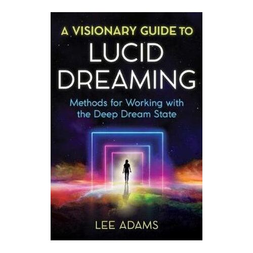 Visionary Guide to Lucid Dreaming