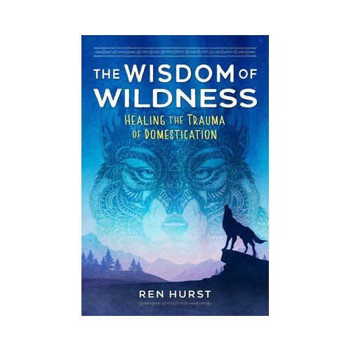 Wisdom of Wildness