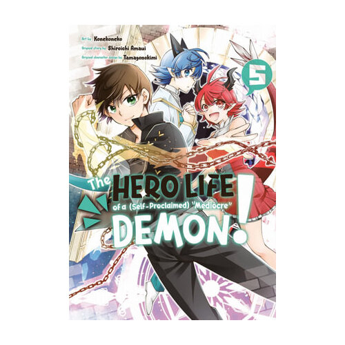 Hero Life of a (Self-Proclaimed) Mediocre Demon! 5