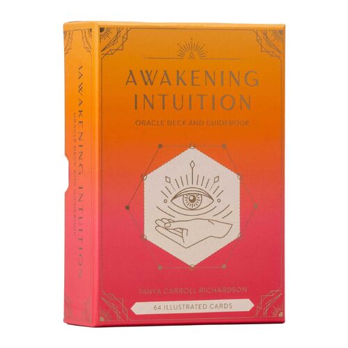 Awakening Intuition: Oracle Deck and Guidebook: (Intuition Card Deck)