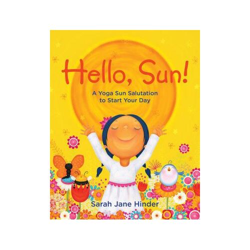 Hello  Sun!