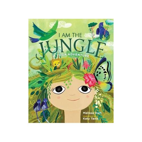 I Am the Jungle: A Yoga Adventure