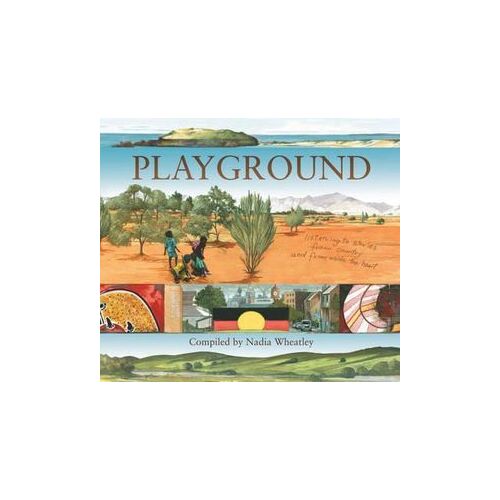 Playground: Listening to Stories from Country and from Inside the Heart