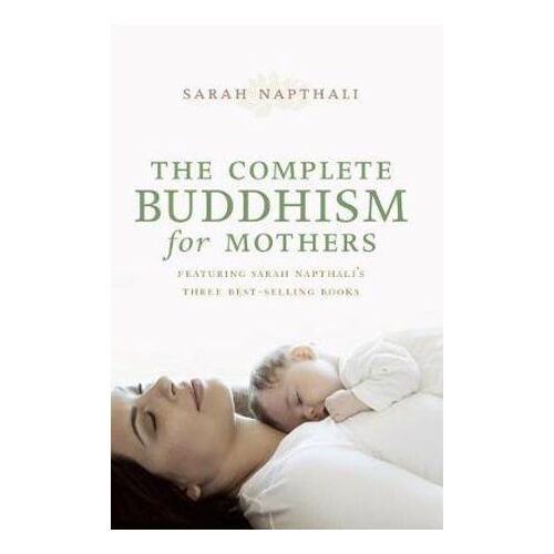 Complete Buddhism for Mothers