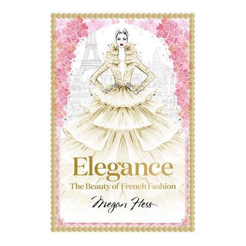 Elegance: The Beauty of French Fashion