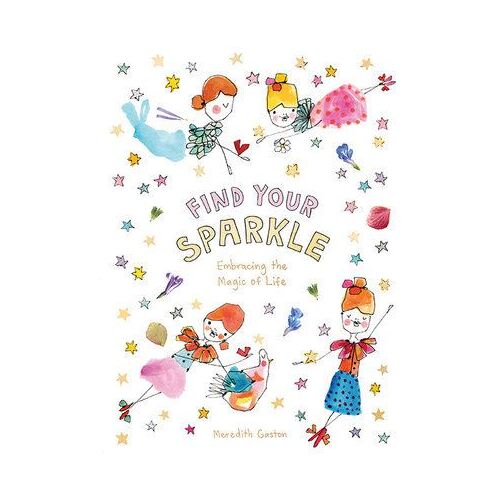 Find Your Sparkle: Embracing the magic of life