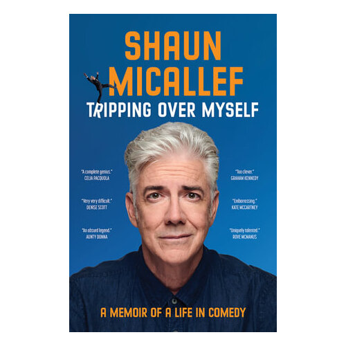 Tripping Over Myself: A Memoir of a Life in Comedy