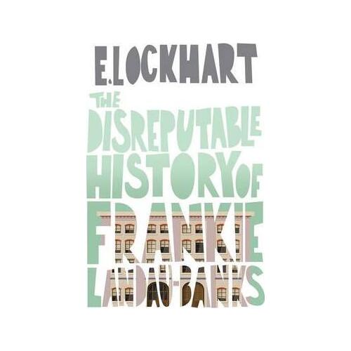 Disreputable History of Frankie Landau-Banks