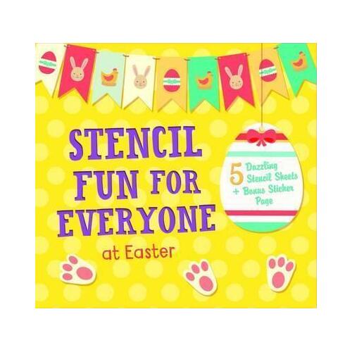 Stencil Fun for Everyone at Easter