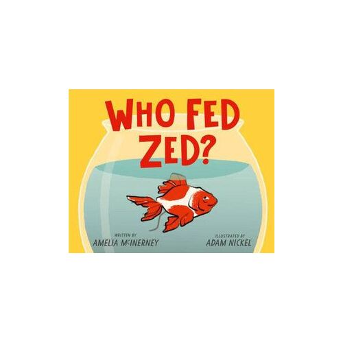 Who Fed Zed?
