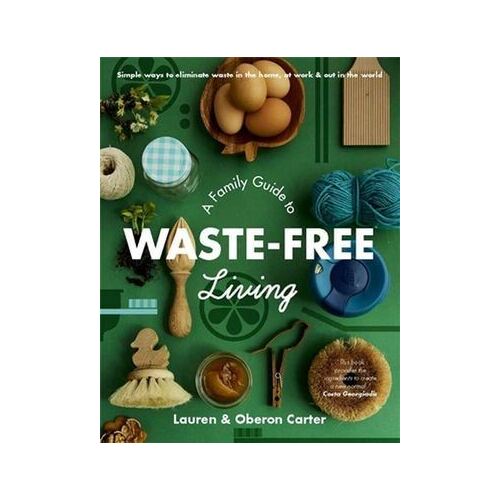 Family Guide to Waste-free Living