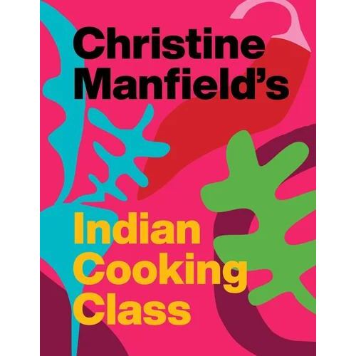 Christine Manfield's Indian Cooking Class