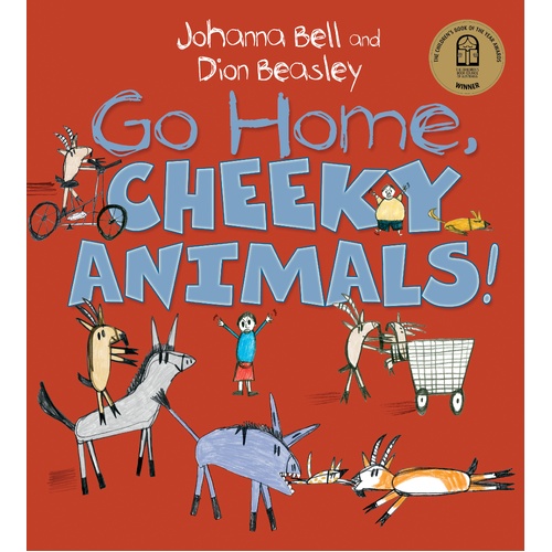 Go Home  Cheeky Animals!