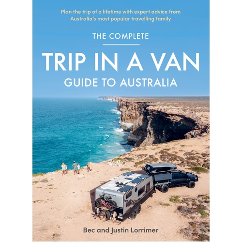 Complete Trip in a Van Guide to Australia