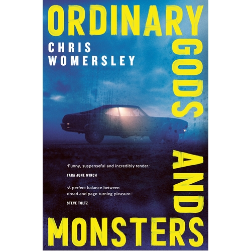 Ordinary Gods and Monsters