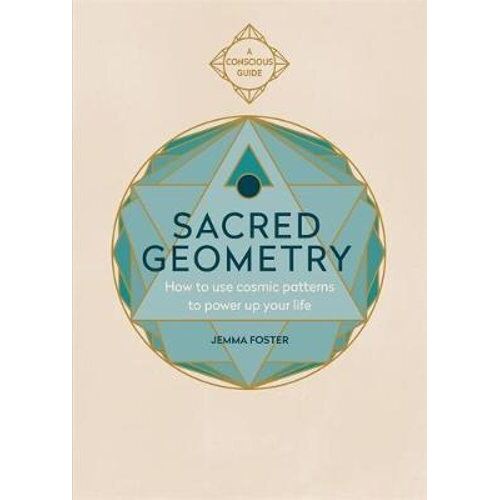 Sacred Geometry: How to use cosmic patterns to power up your life