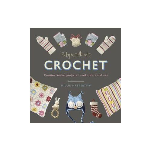 Ruby and Custard's Crochet