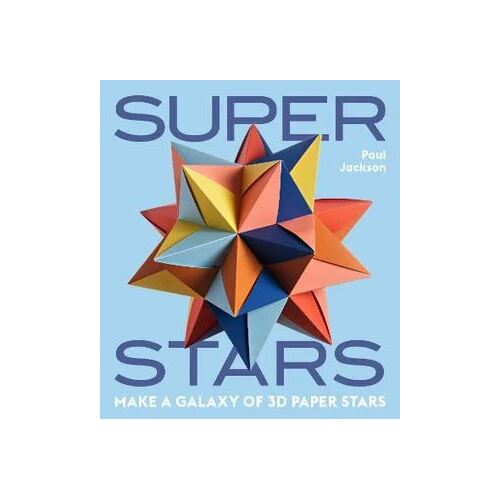 Superstars: Make a Galaxy of 3D Paper Stars