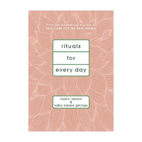 Rituals for Every Day