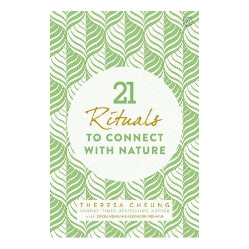 21 Rituals to Connect with Nature