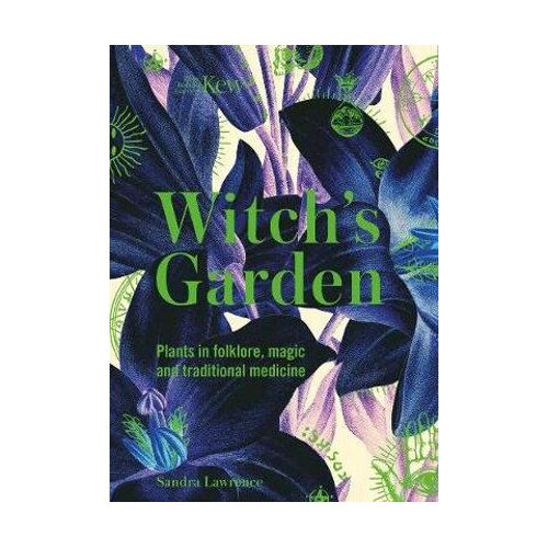 Kew - The Witch's Garden
